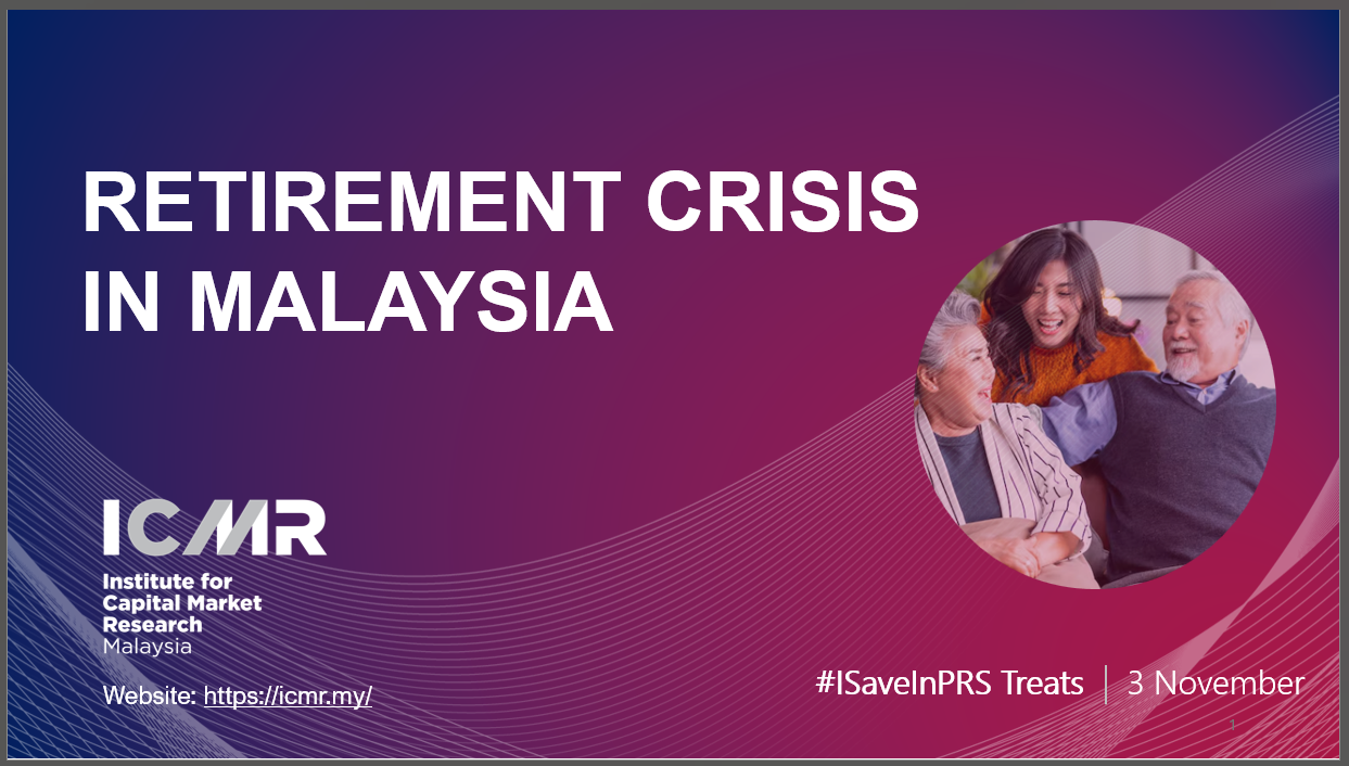 Retirment Crisis in Malaysia